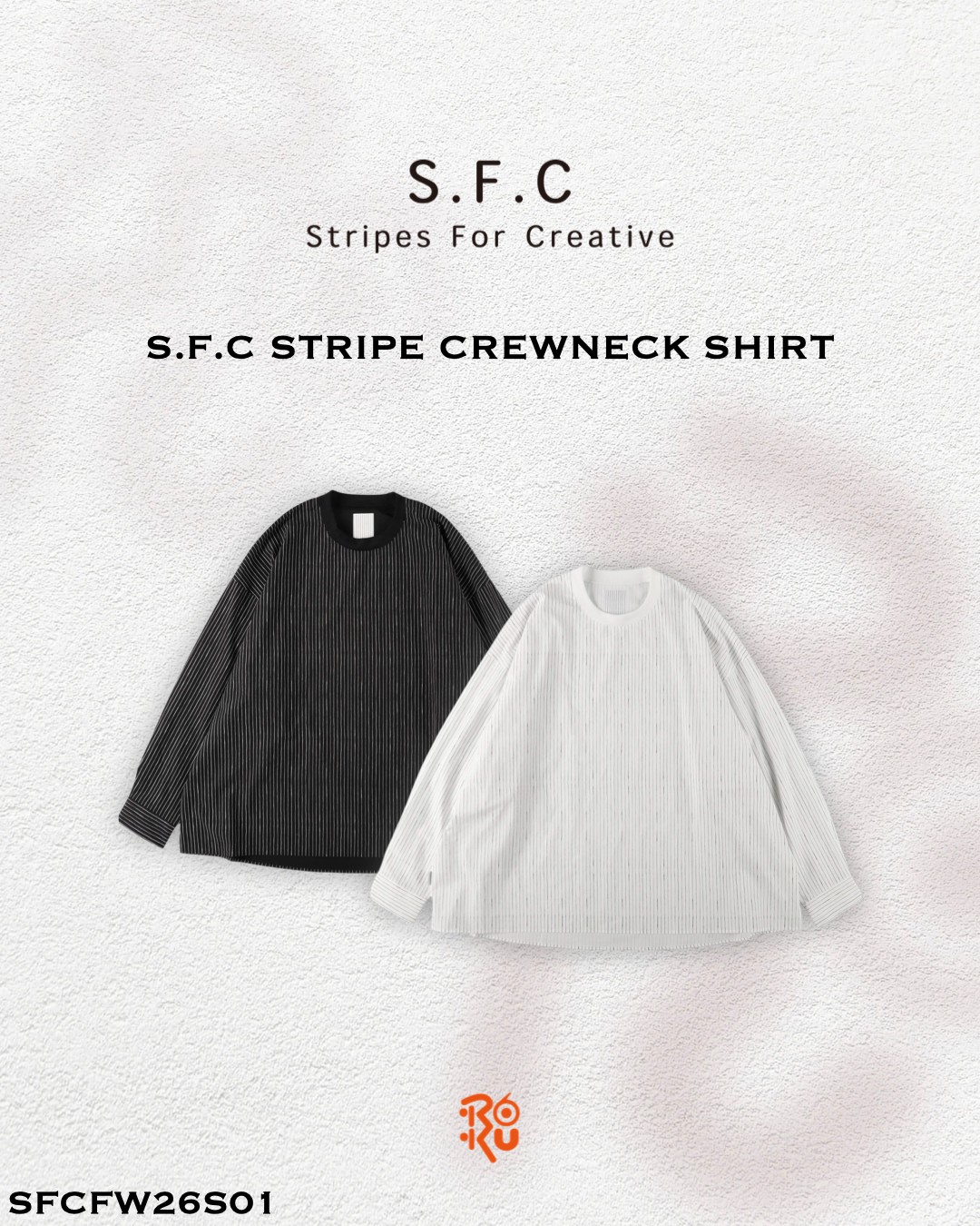 預購｜S.F.C STRIPE CREWNECK SHIRT SFCFW26S01