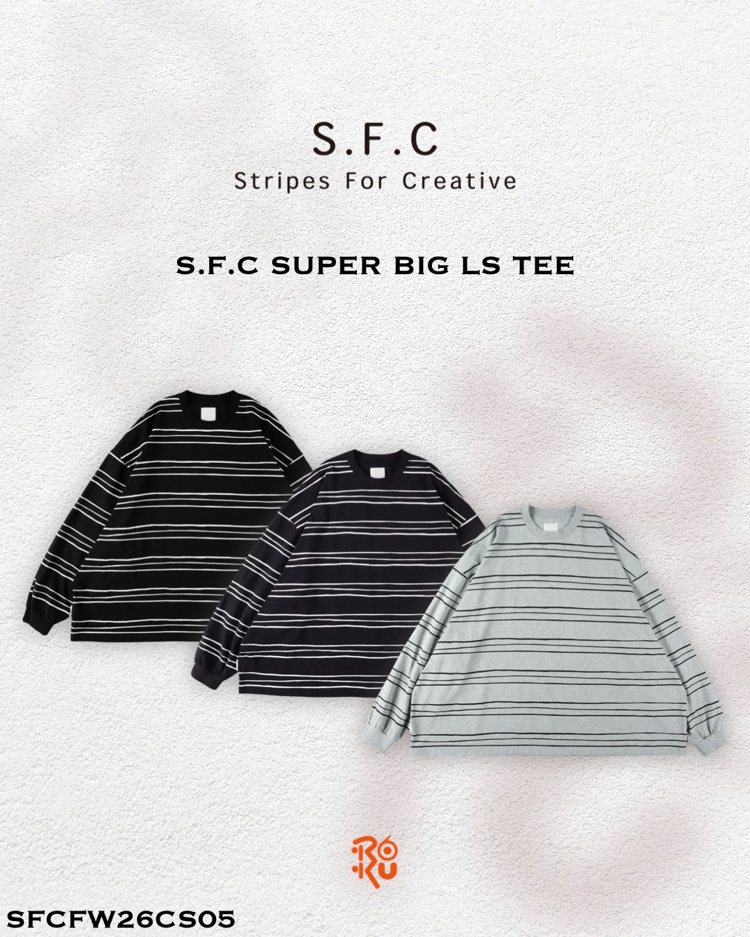 預購｜S.F.C SUPER BIG LS TEE (MULTI STRIPE) SFCFW26CS05