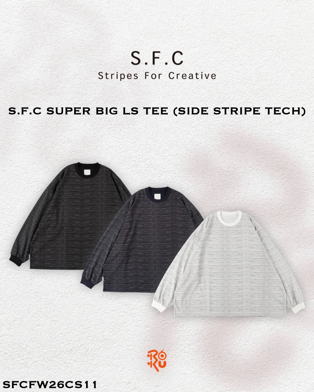 預購｜S.F.C SUPER BIG LS TEE (SIDE STRIPE TECH) SFCFW26CS11