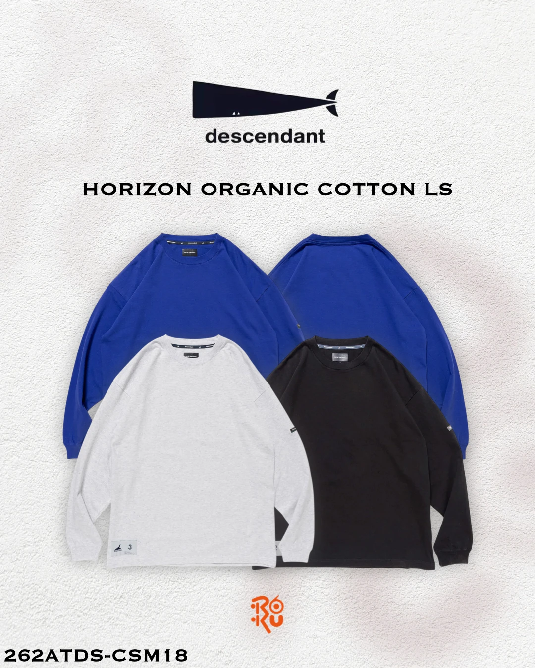 預購｜DESCENDANT 26秋冬 HORIZON ORGANIC COTTON LS 262ATDS-CSM18