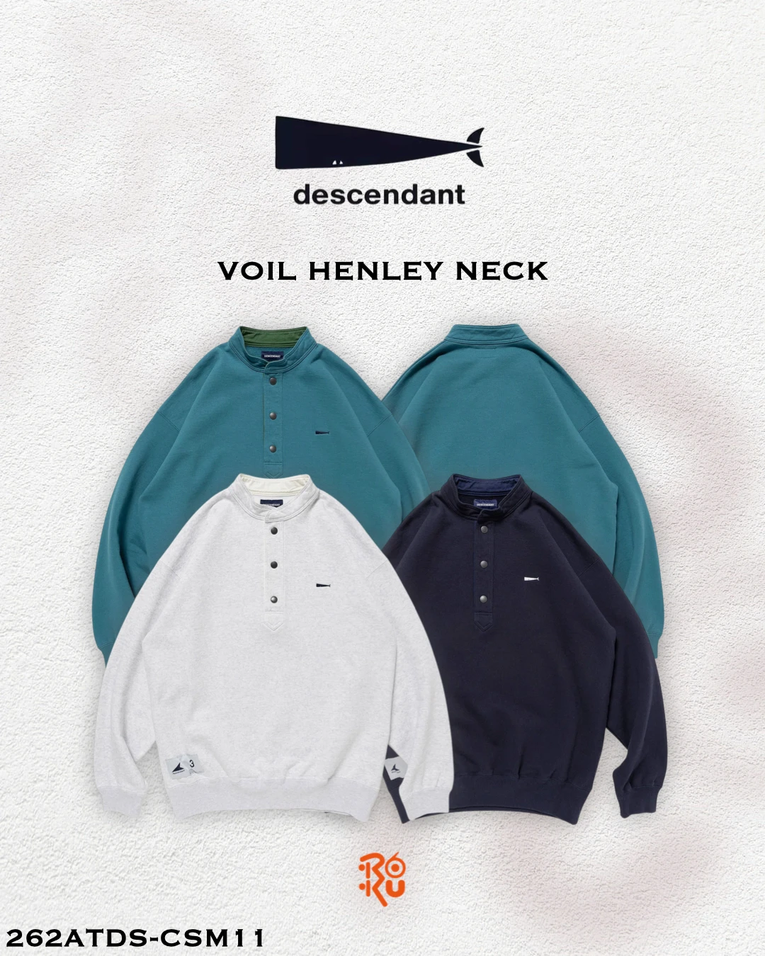 預購｜DESCENDANT 26秋冬 VOIL HENLEY NECK 262ATDS-CSM11