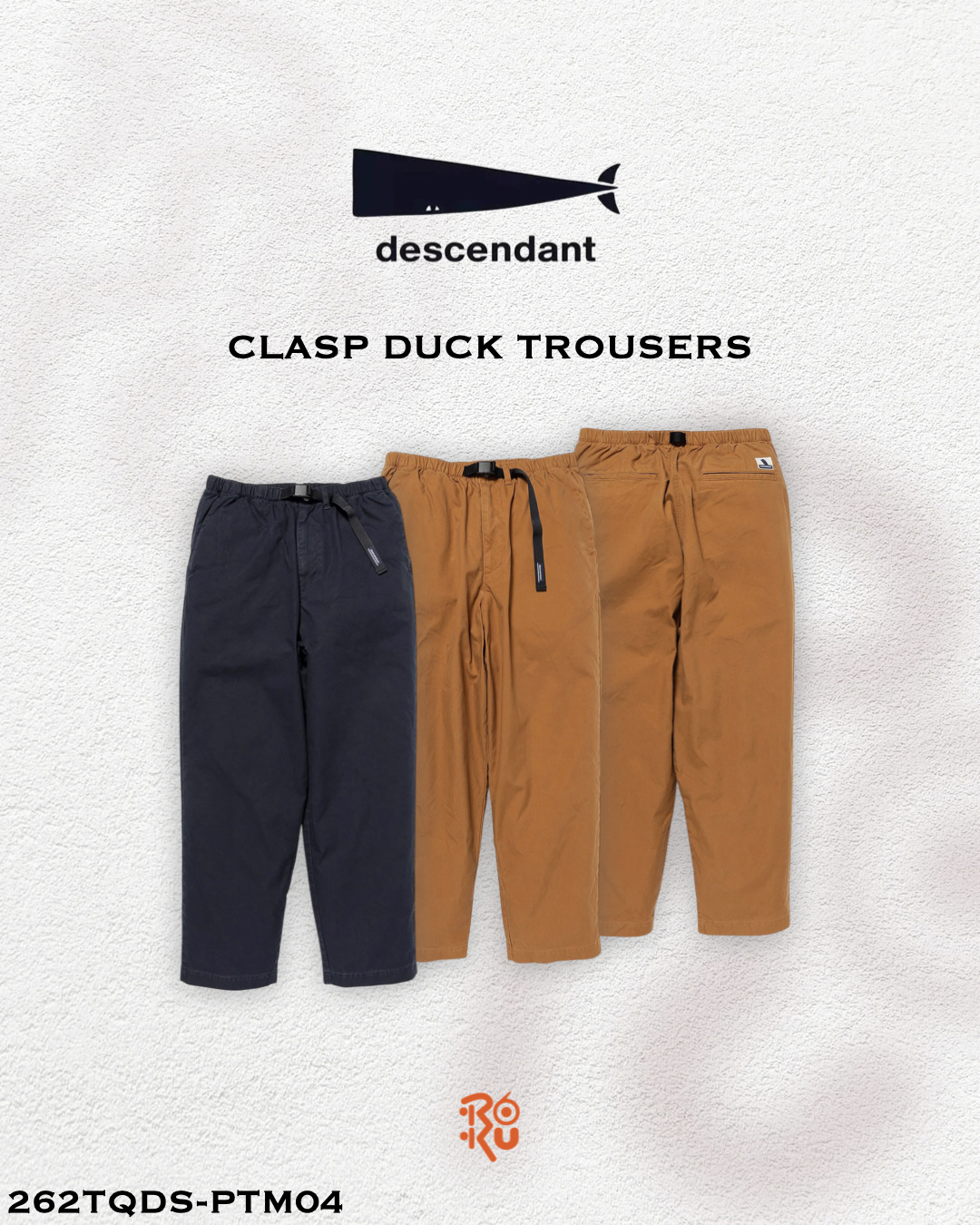 預購｜DESCENDANT 26秋冬 CLASP DUCK TROUSERS 262TQDS-PTM04