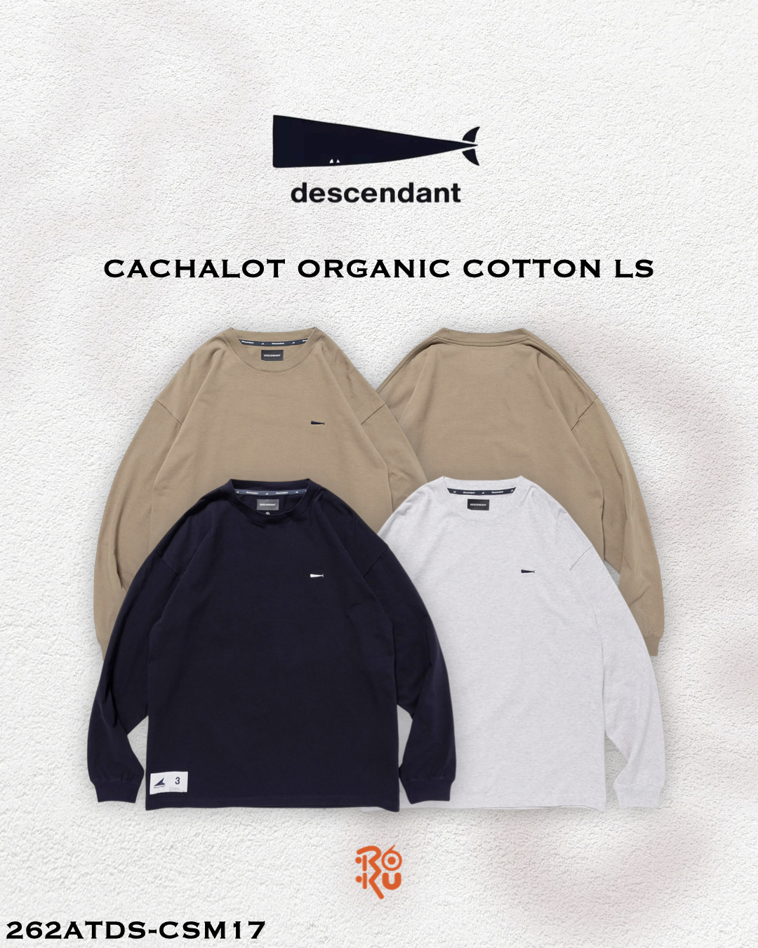 預購｜DESCENDANT 26秋冬 CACHALOT ORGANIC COTTON LS 262ATDS-CSM17