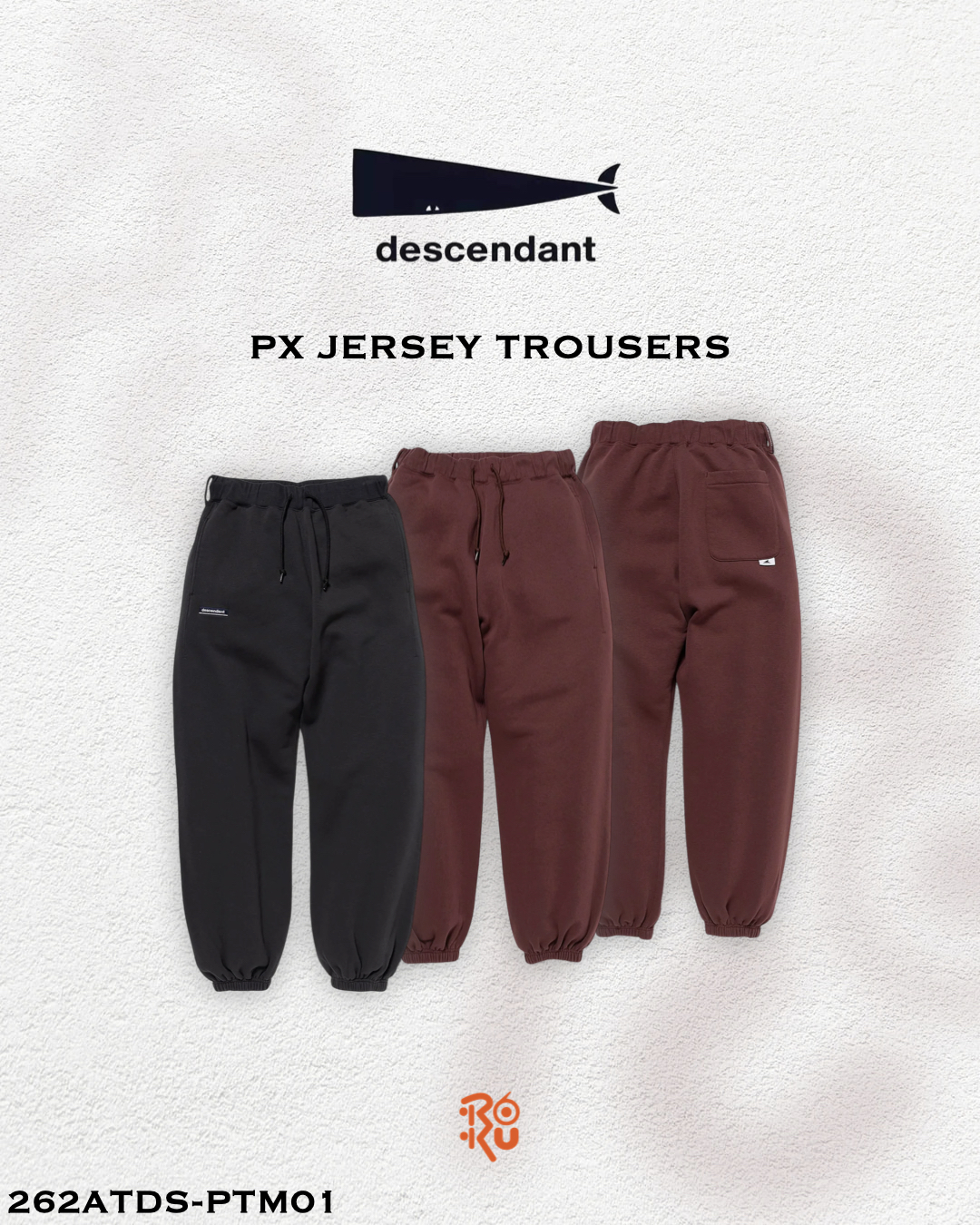 預購｜DESCENDANT 26秋冬 PX JERSEY TROUSERS 262ATDS-PTM01